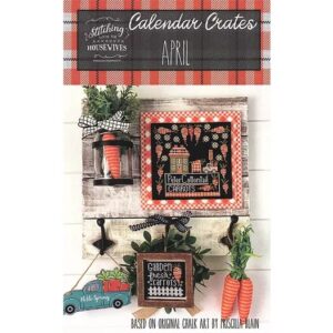 Stitching with the Housewives Calendar Crates April