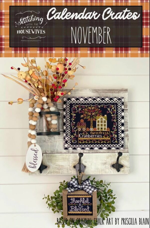 Stitching with the Housewives Calendar Crates November