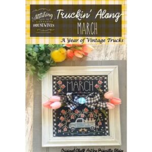 Stitching with the Housewives Truckin' Along March