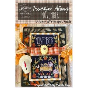 Stitching with the Housewives Truckin' Along November