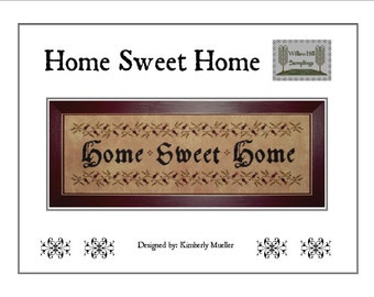 Willow Hill Samplings Home Sweet Home